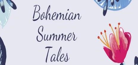 Bohemian Summer Tales